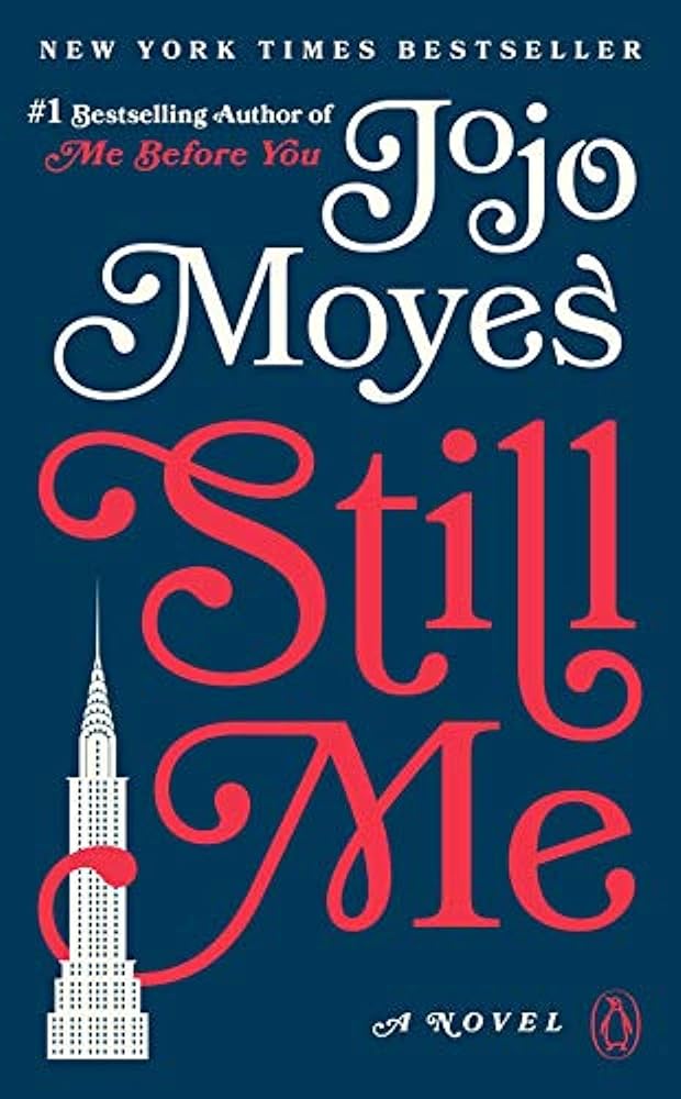 Still Me: A Novel